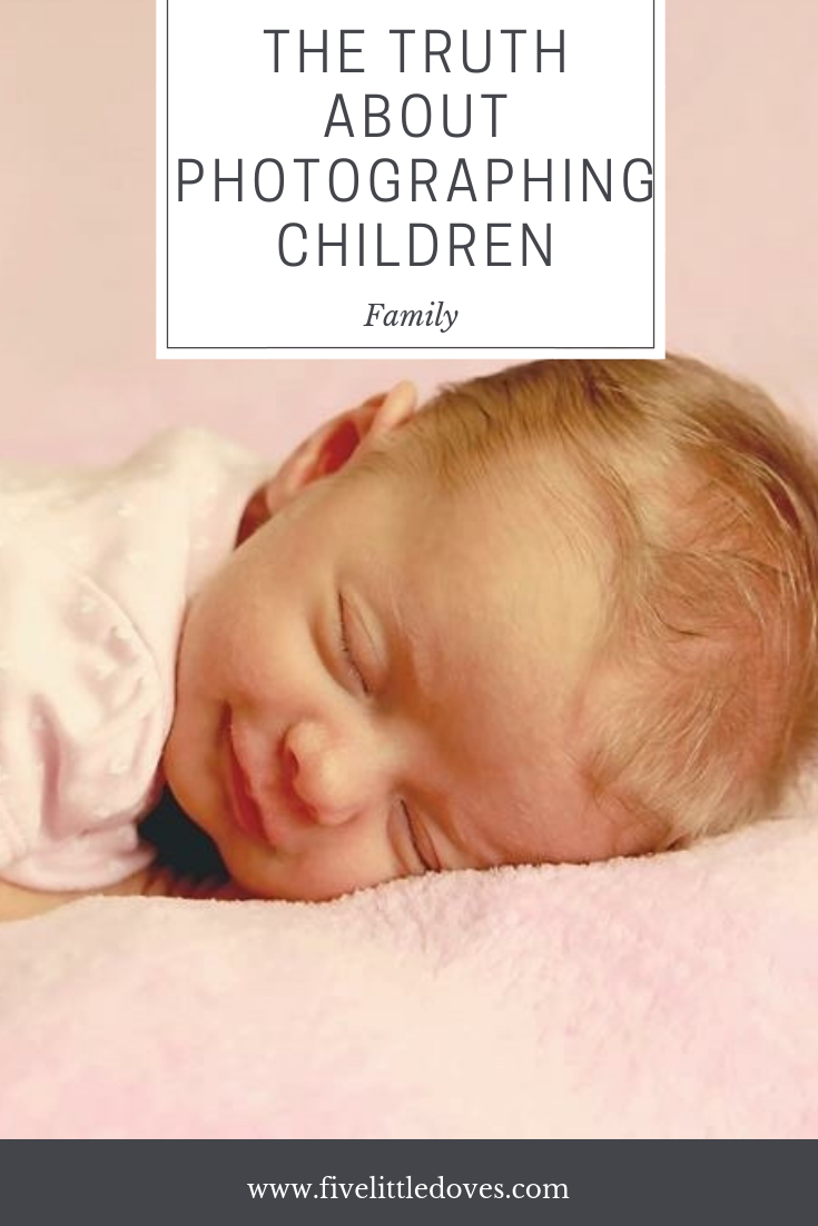 The Truth About Photographing Children | Getting kids to say cheese can seem impossible! This is a light hearted look at the tricks we play to try and get the perfect photo of young children, and all the things they do to try and ruin it www.fivelittledoves.com