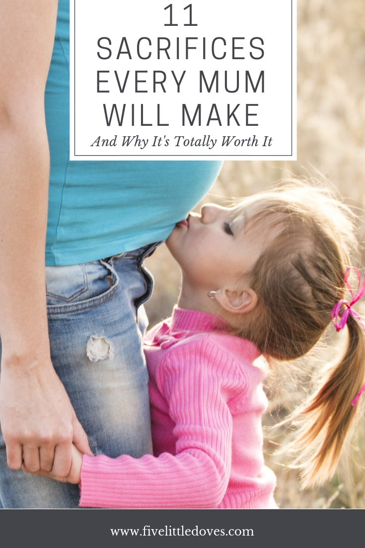 11 Sacrifices every mother will make | Everything changes when you become a mom, and mom's give up a lot to make sure their baby has the best life. This is one mums experience of how life will change after you have a baby www.fivelittledoves.com