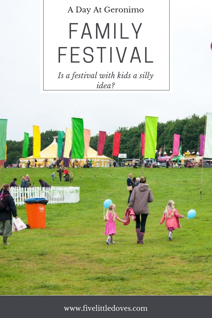 Geronimo Family Festival | There is no need to give up your summer festivals just because you have kids. You can take them with you for a fun family day out, or you can camp and make the fun last for the whole weekend. If you wonder what it is like to go to a festival with young children then read this post for the scoop on Geronimo www.fivelittledoves.com